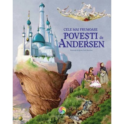 Cele mai frumoase povesti de H. C. Andersen - Hans Christian Andersen