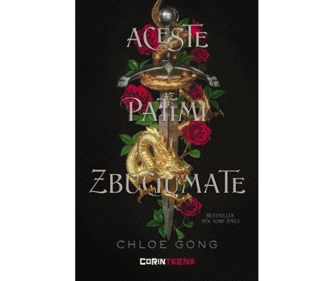 Aceste Patimi Zbuciumate Vol. 1 - Chloe Gong Aceste Patimi Zbuciumate Vol. 1 - Chloe Gong