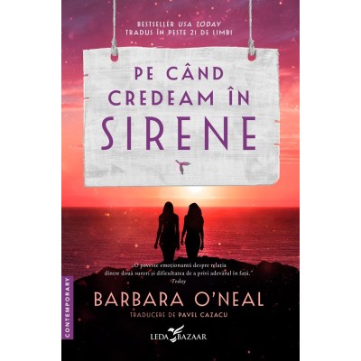 Pe Cand Credeam In Sirene - Barbara O Neal