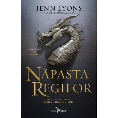 Cercul Dragonilor Vol. 1 Napasta Regilor - Jenn Lyons