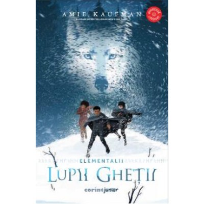 Elementalii Vol. 1 Lupii Ghetii - Amie Kaufman