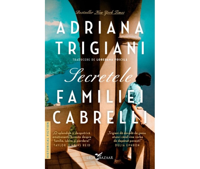 Secretele Familiei Cabrelli - Adriana Trigiani Secretele Familiei Cabrelli - Adriana Trigiani