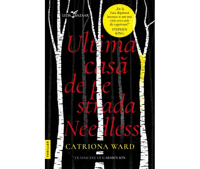 Ultima Casa De Pe Strada Needless - Catriona Ward