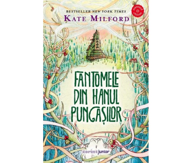 Fantomele Din Hanul Pungasilor 2021 - Kate Milford