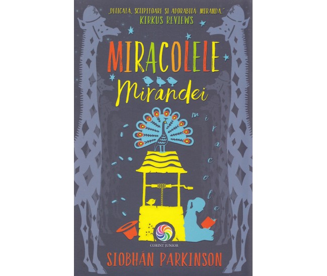 Miracolele Mirandei - Siobhan Parkinson Miracolele Mirandei - Siobhan Parkinson