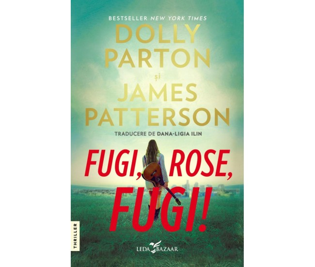 Fugi, Rose, Fugi! - Dolly Parton, James Patterson Fugi, Rose, Fugi! - Dolly Parton, James Patterson