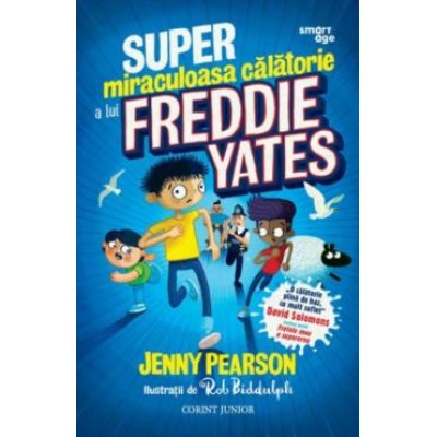 Super Miraculoasa Calatorie A Lui Freddie Yates - Jenny Pearson