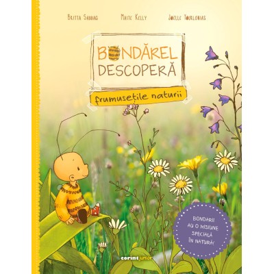 Bondarel Descopera Frumusetile Naturii - Britta Sabbag, Maite Kelly, Joelle Tourlonais