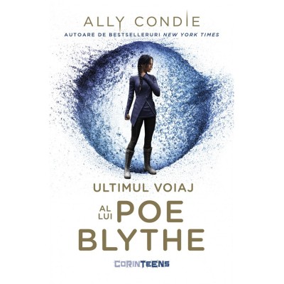 Ultimul Voiaj Al Lui Poe Blythe - Ally Condie