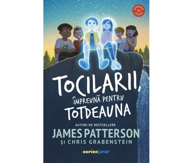 Tocilarii, impreuna pentru totdeauna - James Patterson, Chris Grabenstein Tocilarii, impreuna pentru totdeauna - James Patterson, Chris Grabenstein