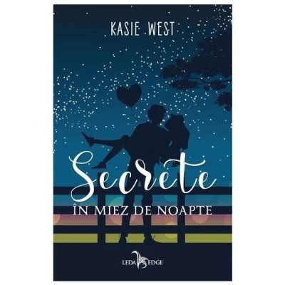 Secrete In Miez De Noapte - Kasie West