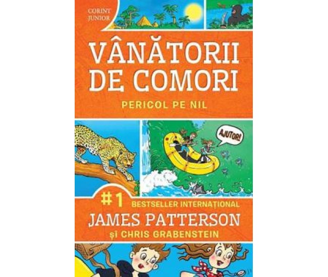 Vanatorii De Comori Vol. 2 Pericol Pe Nil 2020 - James Patterson, Chris Grabenstein Vanatorii De Comori Vol. 2 Pericol Pe Nil 2020 - James Patterson, Chris Grabenstein