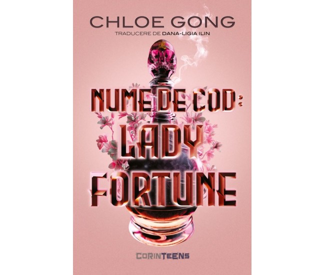 Nume De Cod Lady Fortune - Chloe Gong Nume De Cod Lady Fortune - Chloe Gong