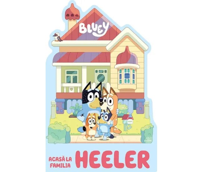 Bluey – Acasa la Familia Heeler