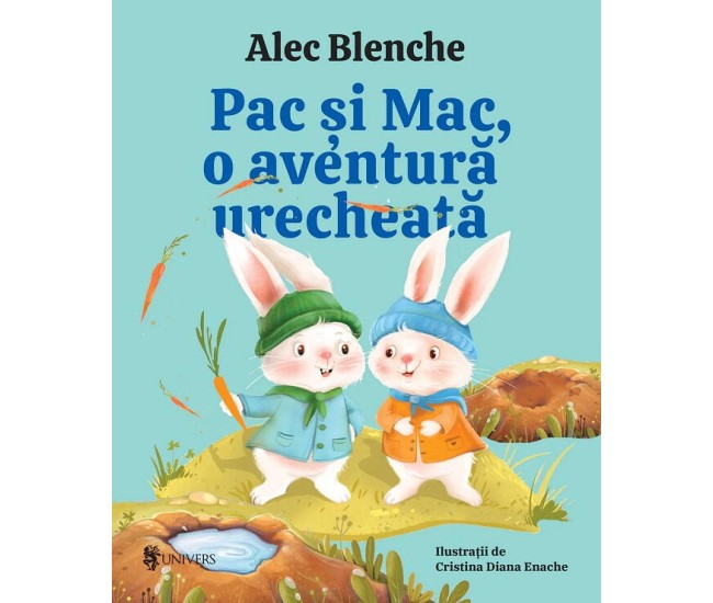 Pac si Mac, o aventura urecheata - editia a II-a Pac si Mac, o aventura urecheata - editia a II-a