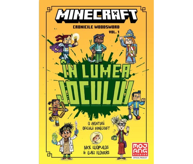 Minecraft - Cronicile Woodsword Vol. 1: In lumea jocului