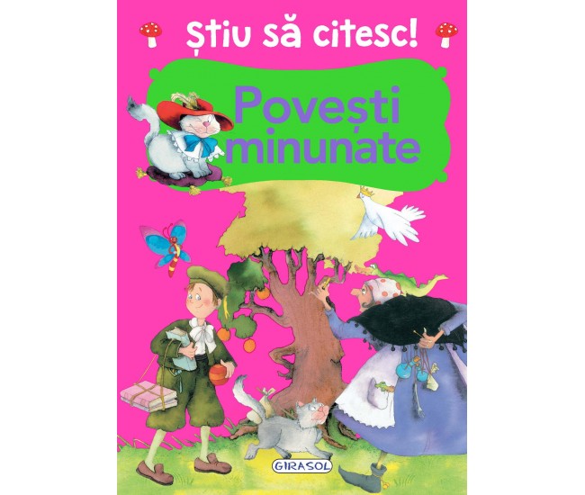 Stiu sa citesc! Povesti minunate Stiu sa citesc! Povesti minunate
