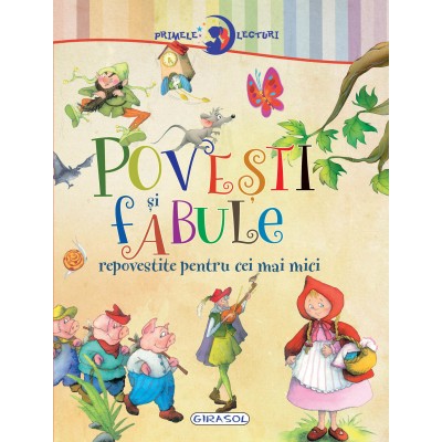 Primele lecturi: Povesti si fabule