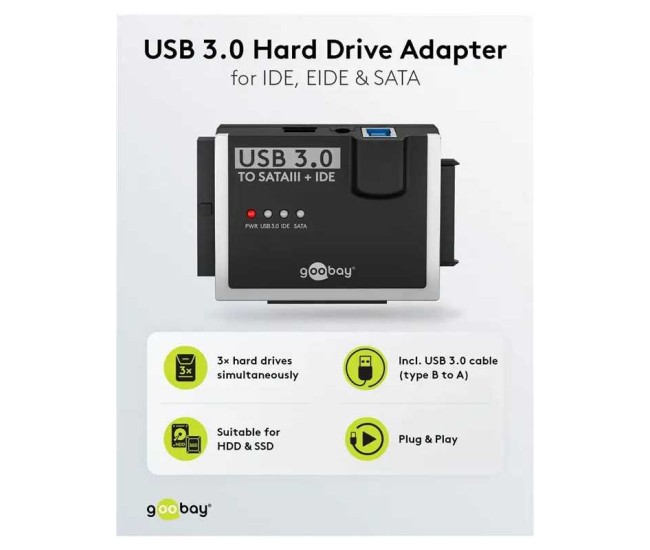 Adaptor de hard disk USB 3.0 pentru IDE si SATA 2.5 / 3.5 inchi Goobay 72013 Adaptor de hard disk USB 3.0 pentru IDE si SATA 2.5 / 3.5 inchi Goobay 72013