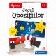 Agerino jocul opozitiilor Agerino jocul opozitiilor